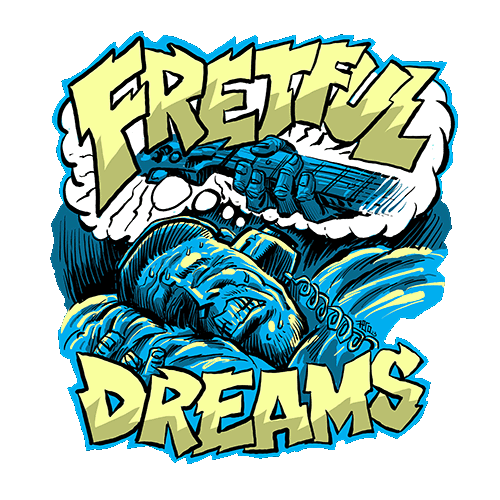 Guitar Podcast - Fretful Dreams